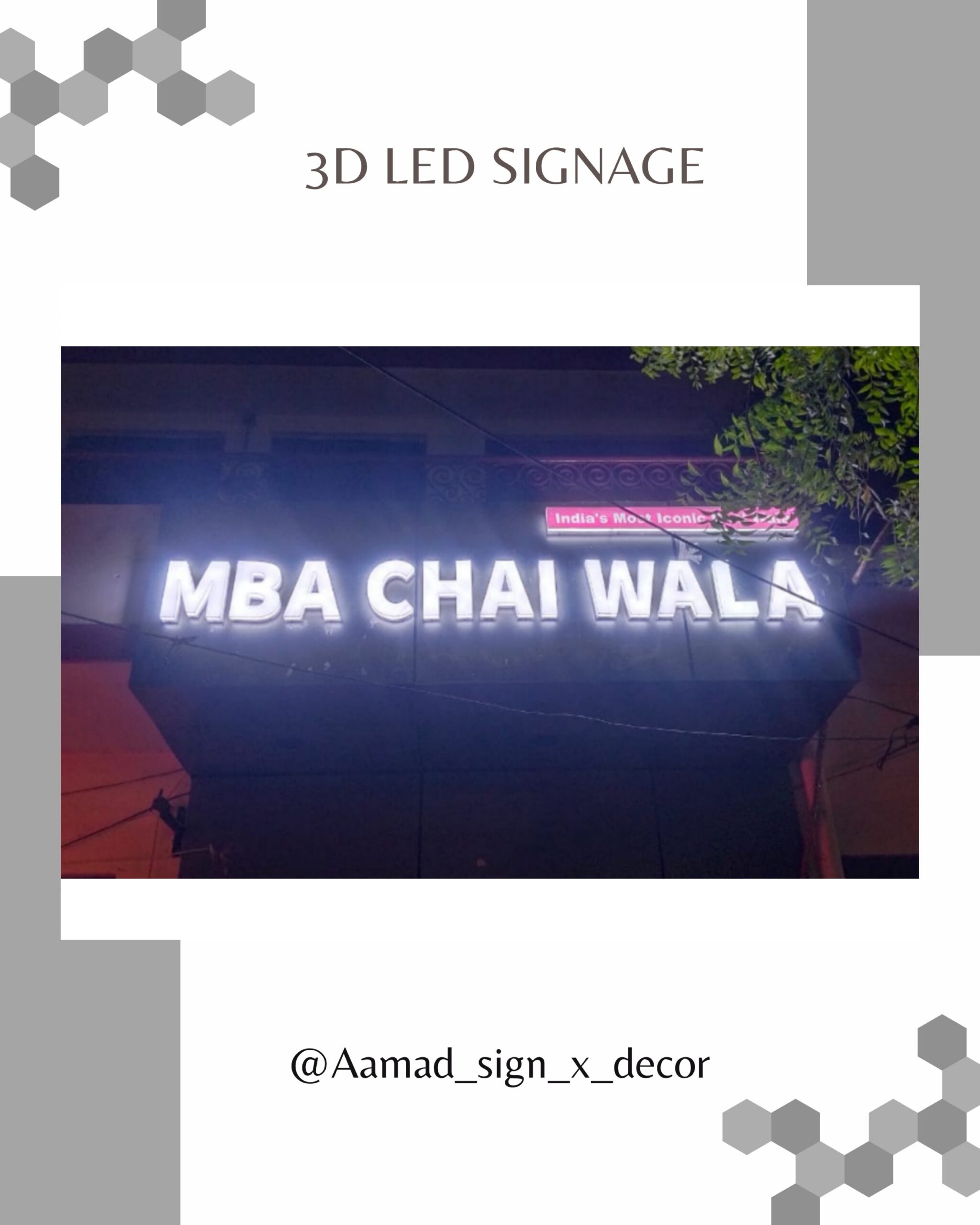 famous frenchisee outlet mba chai wala's led sign board work nicely done by us